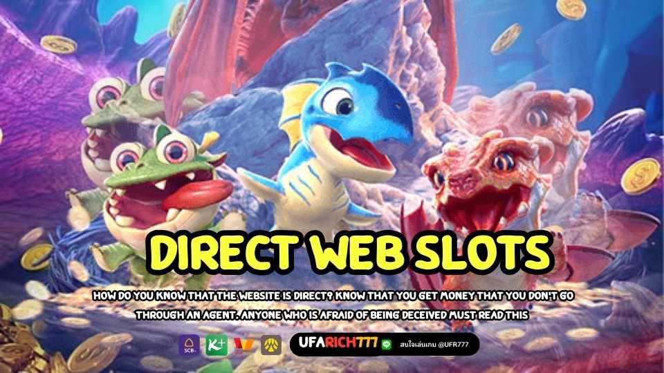 Direct web slots
